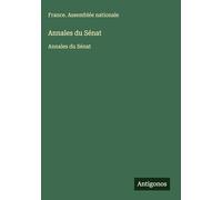 Annales du Sénat: Annales du Sénat