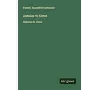 Annales du Sénat: Annales du Sénat