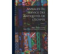 Annales Du Service Des Antiquités De L'egypte; Volume 4