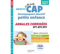 Annales Examen 2021 CAP Accompagnant Éducatif Petite Enfance