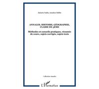 Annales, histoire, géographie, classe de 3ème Méthodes et conseils pratiques, résumés de cours, sujets corrigés, sujets tests - Amadou Sidibe - L'harmattan - broché - Scolaire / Universitaire