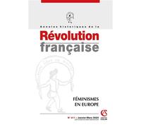 Annales historiques de la Révolution française Nº411 1/2023 Féminismes en Europe - Collectif - Armand Colin - broché - Revue
