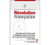 Annales historiques de la Révolution française Nº419 1/2025: Souveraineté populaire et représentation au temps de la Révolution française (1789-1800)