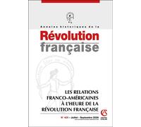 Annales historiques de la Révolution française Nº425 3/2026 Les relations franco-américaines à l'heure de la révolution française - Collectif - Armand Colin - broché - Revue