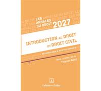Annales Introduction au droit et droit civil 2027 - Méthodologie & sujets corrigés - Thierry Garé - Dalloz - broché - Scolaire / Universitaire