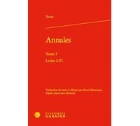 Annales: Livres I-VI (Tome I)