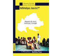 Annales, mathématiques e 3ème Rappels de cours, exercices, corrigés - Sehidou Ouedraogo - L'harmattan - broché - Scolaire / Universitaire