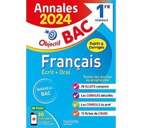 Annales Objectif BAC 2024 - Français 1res