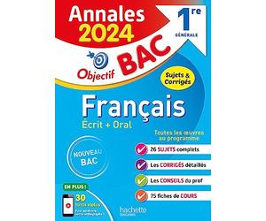 Annales Objectif BAC 2024 - Français 1res