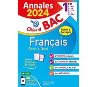 Annales Objectif BAC 2024 - Français 1res STMG STI2D ST2S STL STD2A STHR - Hachette Pratique