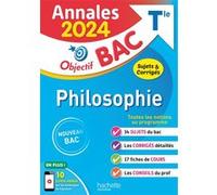Annales Objectif BAC 2024 - Philosophie