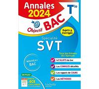 Annales Objectif BAC 2024 - Spécialité SVT