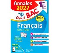 Annales Objectif BAC 2027 - Français 1res STMG - STI2D - ST2S - STL - STD2A - STHR - sujets et corri Franck Mazzucchelli (Auteur), Emmanuel Lesueur (Auteur)