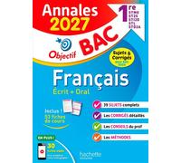 Annales Objectif BAC 2027 - Français 1res STMG - STI2D - ST2S - STL - STD2A - STHR - sujets et corri - Franck Mazzucchelli - Hachette Education - broché - Scolaire / Universitaire