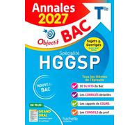 Annales Objectif BAC 2027 - Spécialité HGGSP Tle - sujets et corrigés - Arnaud Léonard - Hachette Education - broché - Scolaire / Universitaire