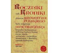 Annales ou chroniques du célèbre royaume de Pologne