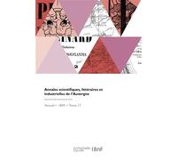 Annales scientifiques, littéraires et industrielles de l'Auvergne - Académie des sciences - Hachette Bnf - broché - Livre