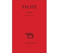 Annales. Tome III : Livres XI-XII Tacite (Auteur), Pierre Wuilleumier (Edité par)