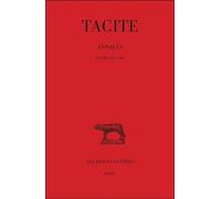 Annales. Tome III : Livres XI-XII - Annales / Tacite. Tome 3 - Tacite - Belles Lettres - Livre