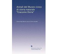 Annali del Museo civico di storia naturale "Giacomo Doria"