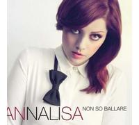 Annalisa - Non So Ballare CD WEA