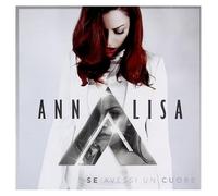 Annalisa – Se Avessi Un Cuore – CD – Import (Allemagne) – Warner Music