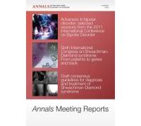 Annals Meeting Reports - Research Advances In Bipolar Disorder And Shwachman-Diamond Syndrome, Volume 1242