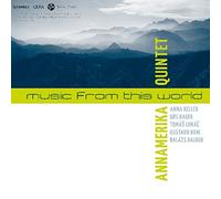 Annamerika Quintet - Music from This World [Import]