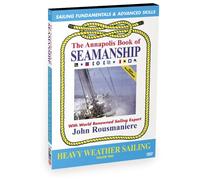 Annapolis Book of Seamanship: Heavy Weather Sailin [Import USA Zone 1]