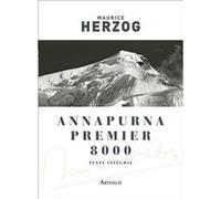 Annapurna, premier 8000 Maurice Herzog (Auteur)