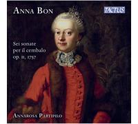 Annarosa Partipilo - Six Sonates pour Le Clavecin Op.Ii, 1757
