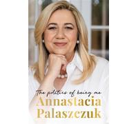 Annastacia Palaszczuk: The Politics of Being Me, from the former Premier of Queensland - Annastacia Palaszczuk - Harpercollins - ebook (ePub) - Livre