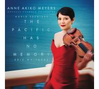 Anne Akiko Meyers - Eric Whitacre: The Pacific Has No Memory (Cd Single) [Compact Discs]