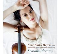 Anne Akiko Meyers – Seasons...Dreams – SPV Entertainment