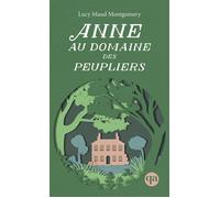 Anne - Tome 4 - Anne Au Domaine Des Peupliers