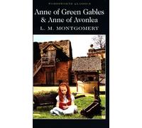 Anne aux pignons verts et Anne d'Avonlea
