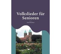 Anne Berghaus Volkslieder für Senioren (Poche)