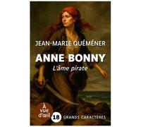Anne Bonny - L'âme Pirate