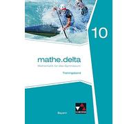 Anne Brendel Ve mathe.delta - Bayern / mathe.delta Bayern Trainingsb (Broschüre)