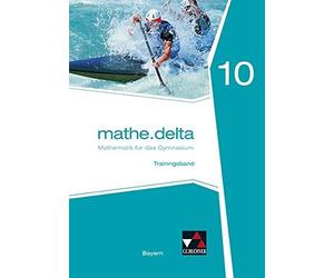 Anne Brendel Ve mathe.delta - Bayern / mathe.delta Bayern Trainingsb (Broschüre)