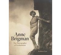 Anne Brigman: The Photographer of Enchantment