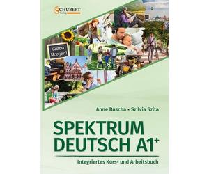 Anne Buscha Szi eutsch A1+: Integriertes Kurs- und Arbeitsbuch (Poche)