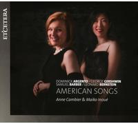 Anne Cambier & Maiko - Argento-Gershwin-Barber-Bernstein: Songs