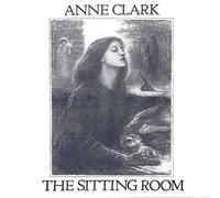 Anne Clark - Anne Clark: The Sitting Room [LP, Red Flame 206 865-270]