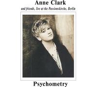 Anne Clark - Psychometry - Live At Passionskirche, Berlin [Cd]