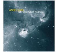 Clark, Anne - Smallest Acts of. -Digi [Import]