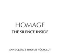 Anne Clark & Thomas Ruck – The Silence Inside – CD
