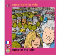 Anne dans la ville Edition bilingue français-anglais - Nicolas Lefrançois - Zoom - broché - Méthode de langue