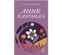 Anne d'Avonlea T2 Lucy Maud Montgomery (Auteur)