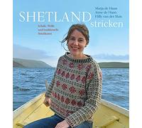 Anne de Haan Marja de Haan Hilly v Shetland stricken: Schafe, Wolle und (Relié)